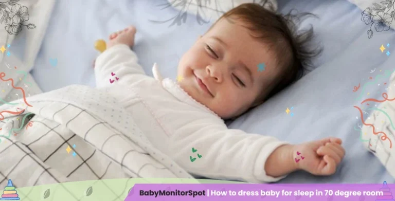 How to dress baby for sleep in 70 degree room