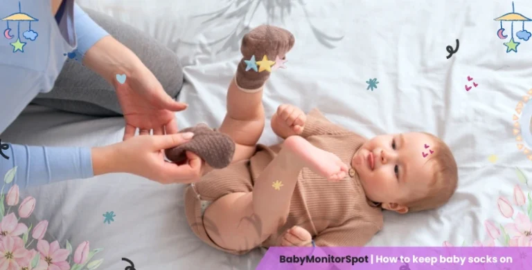 How to keep baby socks on