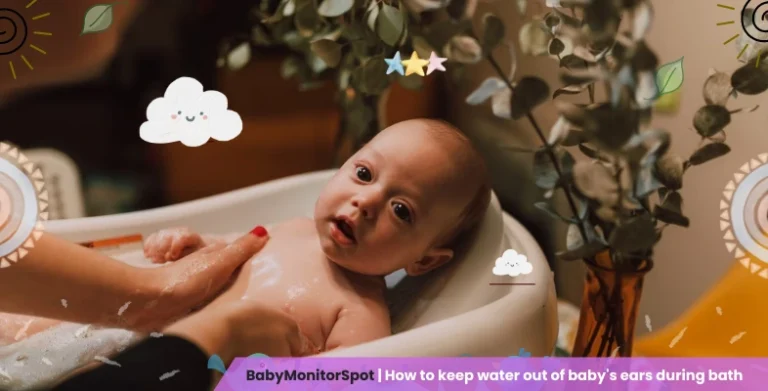 How to keep water out of baby's ears during bath