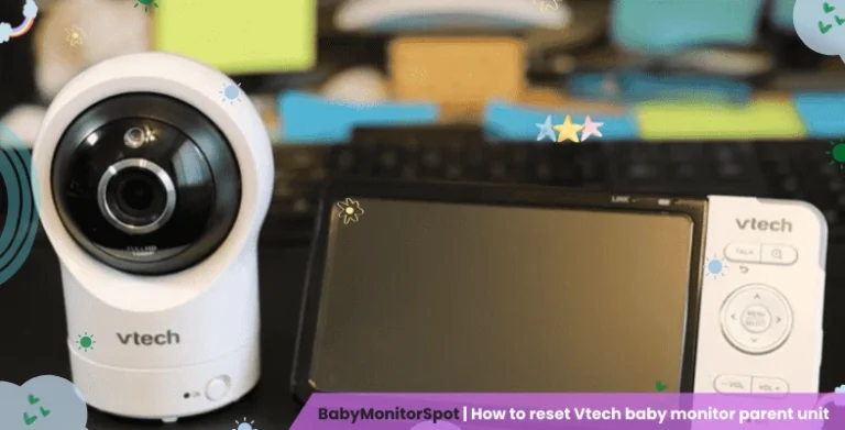 How to reset Vtech baby monitor parent unit